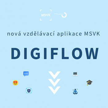 Naše vlastní vzdělávací aplikace DIGIFLOW je na světě!
