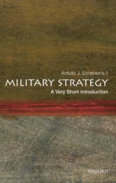Military strategy :a very short introduction
