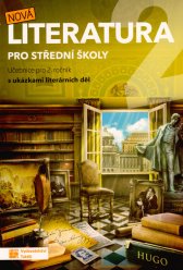 Nová literatura 2 :pro střední školy