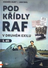 Pod křídly RAF v druhém exilu