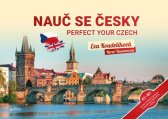 Nauč se česky =Perfect your Czech : A1-B1 on the Common European Framework of Reference (CEFR)