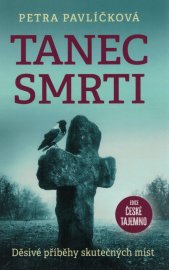 Tanec smrti :děsivé příběhy skutečných míst