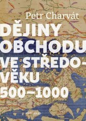 Dějiny obchodu ve středověku, 500-1000