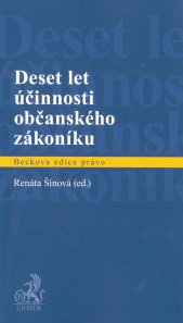 Deset let účinnosti občanského zákoníku