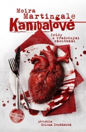 Kanibalové :zrůdy s vražednými choutkami