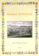 Z kronik obce Horní Životice :Seitendorf