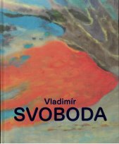 Vladimír Svoboda :kaleidoskop