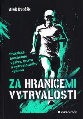 Za hranicemi vytrvalosti