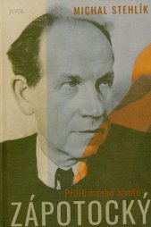 Zápotocký :příliš mnoho životů