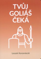 Tvůj Goliáš čeká
