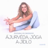 Ájurvéda, jóga a jídlo