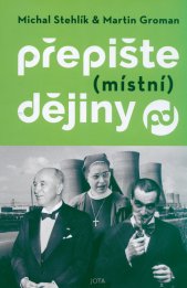 Přepište (místní) dějiny