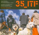 35 let Institutu tvůrčí fotografie FPF Slezské univezity v Opavě =35 years of the Institute of Creative Photography, Silesian University in Opava