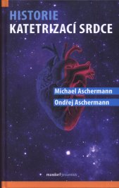 Historie katetrizací srdce