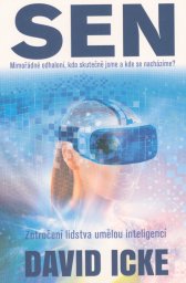 Sen :zotročení lidstva umělou inteligencí