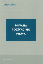 Povaha požívacího práva