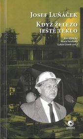 Když železo ještě teklo