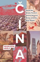 Čína :probuzení přišlo