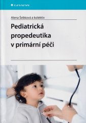 Pediatrická propedeutika v primární péči