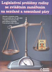 Legislativní problémy rodiny se zvláštním zaměřením na sezdané a nesezdané páry :sborník z kulatého stolu, který proběhl dne 30. září 2025 v Senátu Parlamentu ČR pod záštitou senátního Ústavně-právního výboru