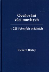 Oceňování věcí movitých :v 225 řešených otázkách