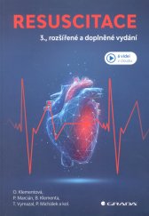 Resuscitace :3., rozšířené a doplněné vydání