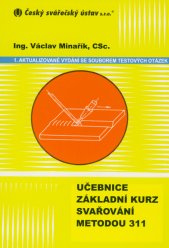 Učebnice pro svařování metodou 311 se souborem testových otázek