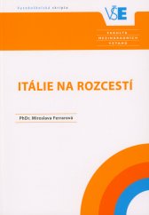 Itálie na rozcestí