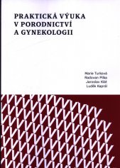 Praktická výuka v porodnictví a gynekologii