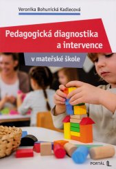 Pedagogická diagnostika a intervence v mateřské škole