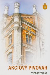 Akciový pivovar v Prostějově