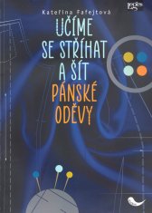 Učíme se stříhat a šít pánské oděvy