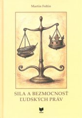 Sila a bezmocnosť ľudských práv