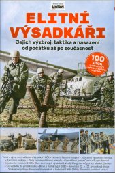 Elitní výsadkáři :jejich výzbroj, taktika a nasazení od počátků až po současnost