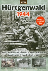 Hürtgenwald 1944 :proč Američané sváděli s Wehrmachtem tvrdé boje o pouhý kus lesa?