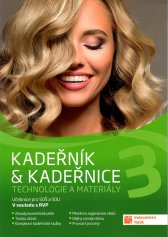 Kadeřník & kadeřnice 3 :technologie a materiály : učebnice pro SOŠ a SOU : v souladu s RVP