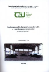 Implementace biocharu do kompostovacích a vermikompostovacích směsí