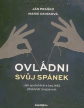 Ovládni svůj spánek :jak spolehlivě a bez léků překonat nespavost : pracovní kniha