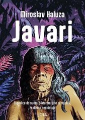 Javari :expedice do světa, o kterém jste si mysleli, že dávno neexistuje