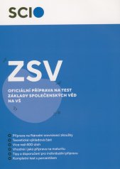 Základy společenských věd :národní srovnávací zkoušky : oficiální průvodce přípravou na test Základy společenských věd na vysoké školy