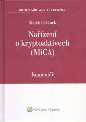 Nařízení o kryptoaktivech (MiCA) :komentář