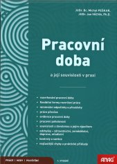 Pracovní doba a její souvislosti v praxi