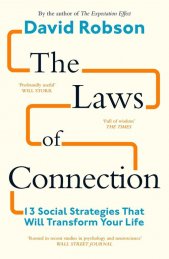 The laws of connection :13 social strategies that will transform your life