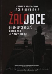 Žalobce :boj jednoho muže za postavení nacistů před soud