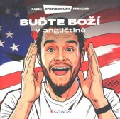 Buďte boží v angličtině