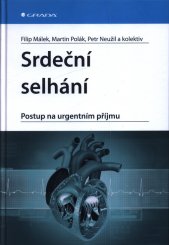 Srdeční selhání :postup na urgentním přijmu