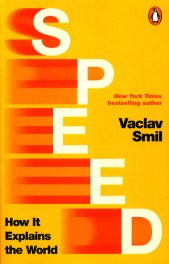 Speed :how it explains the world