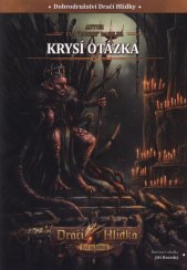 Dračí hlídka :hra na hrdiny.