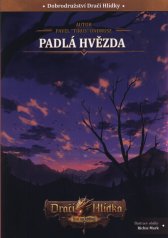 Dračí hlídka :hra na hrdiny.