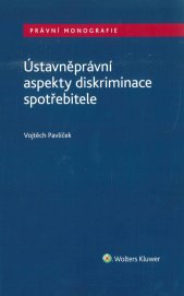 Ústavněprávní aspekty diskriminace spotřebitele